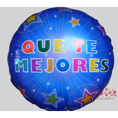 Globo "Que te mejores" diseño 2, 45 cm